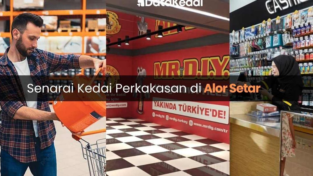 kedai hardware en alor setar malaysia panduan lengkap untuk membeli perkakas dan alatan rumah